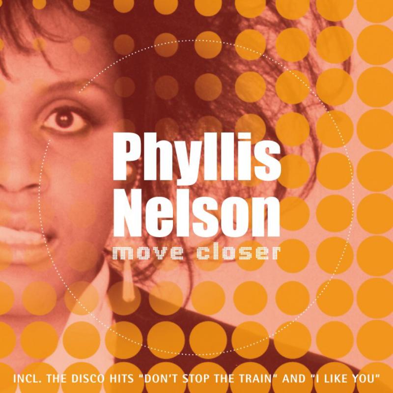 Picture of Phyllis Nelson - Move Closer
