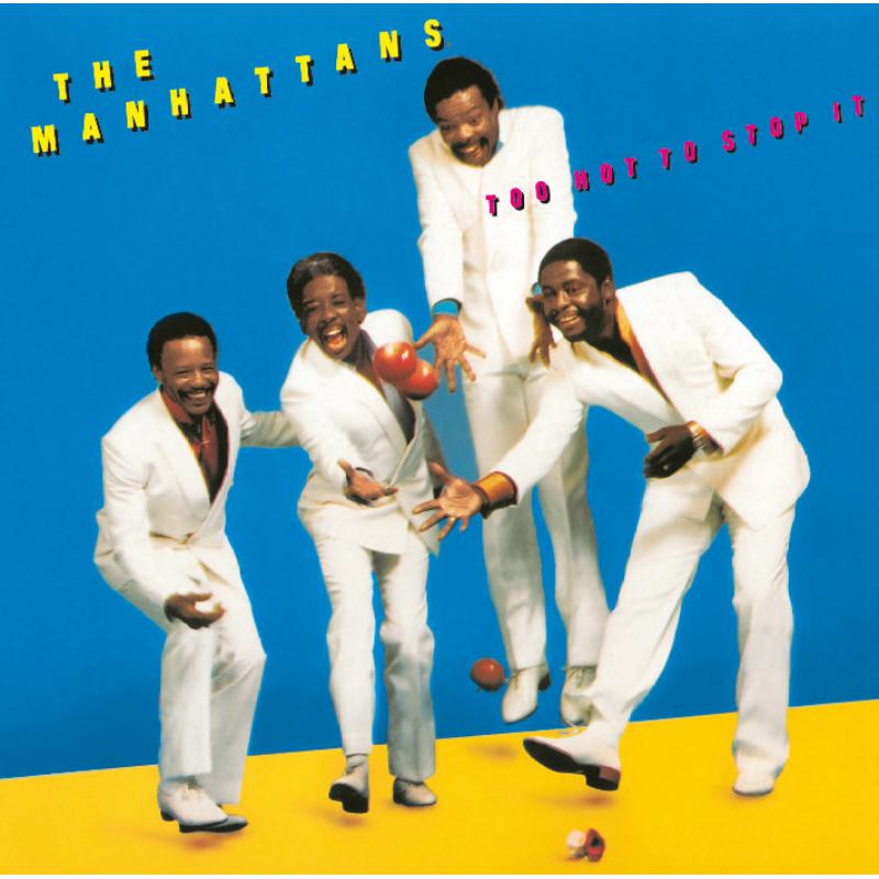 Picture of Manhattans - Too Hot To Stop It