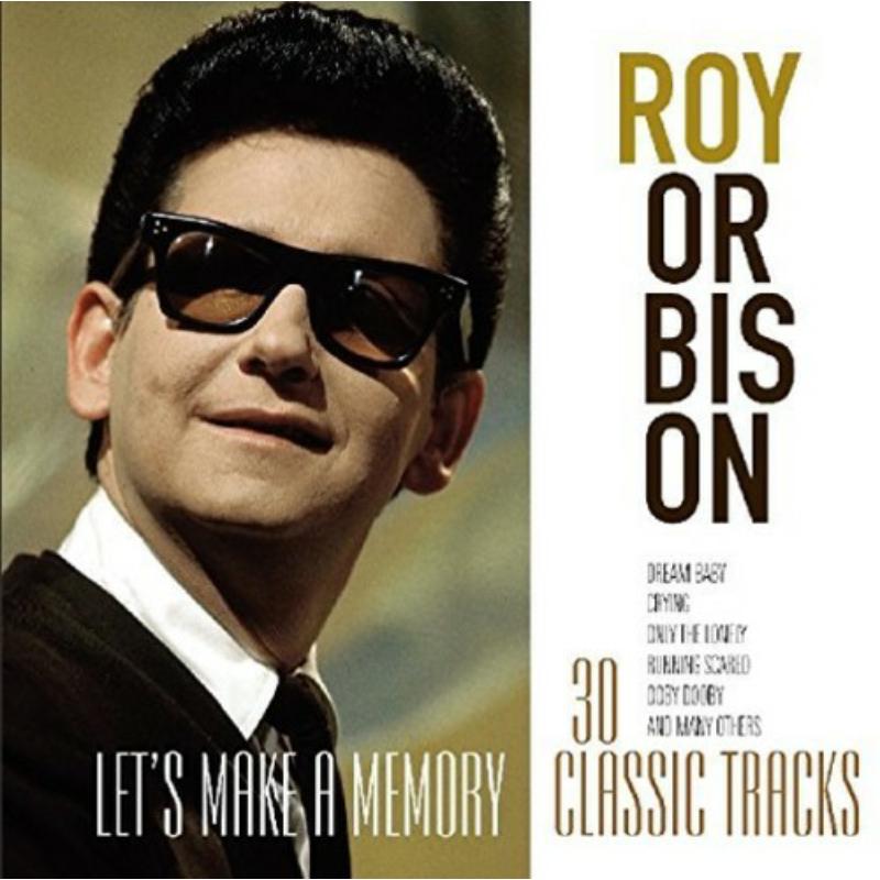 Picture of Roy Orbison - Let's Make A Memory