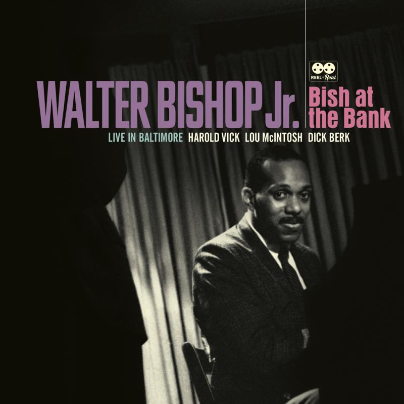 Picture of Walter Bishop Jr - Bish At The Bank: Live In Baltimore