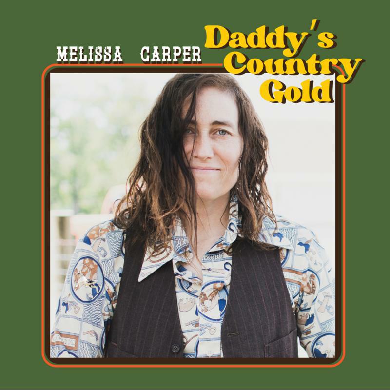 Picture of Melissa Carper - Daddy's Country Gold (LP)