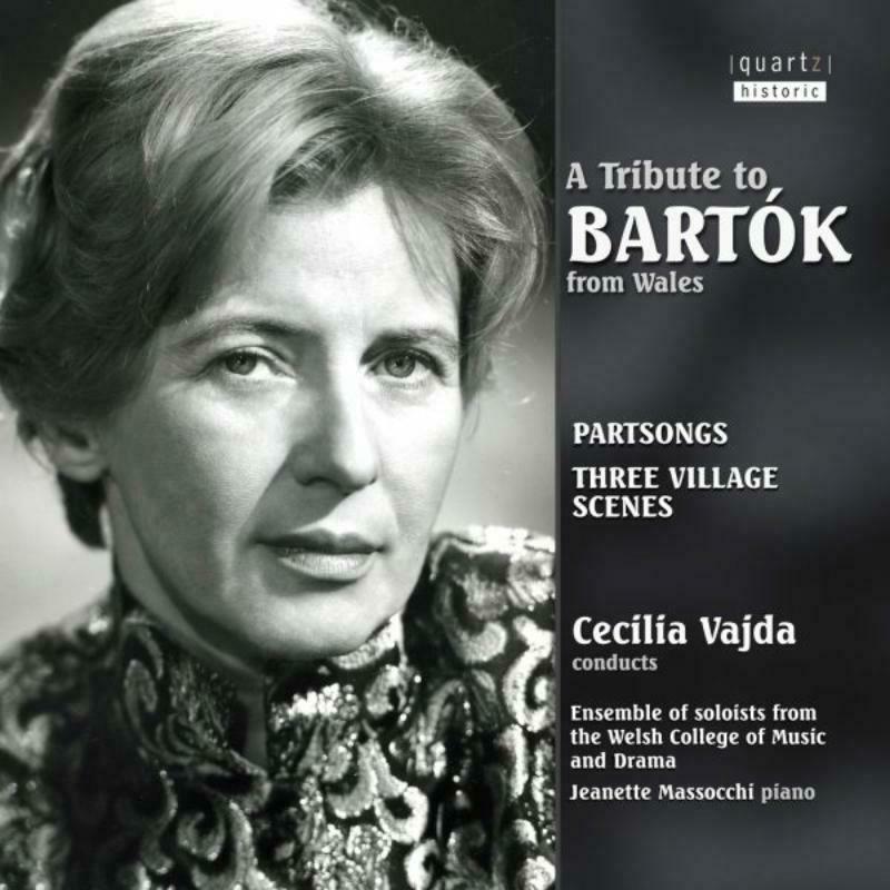 Picture of Cecilia Vajda, Ensemble Solois - A TRIBUTE TO BARTOK FROM WALES - PARTSONGS, DUOS,