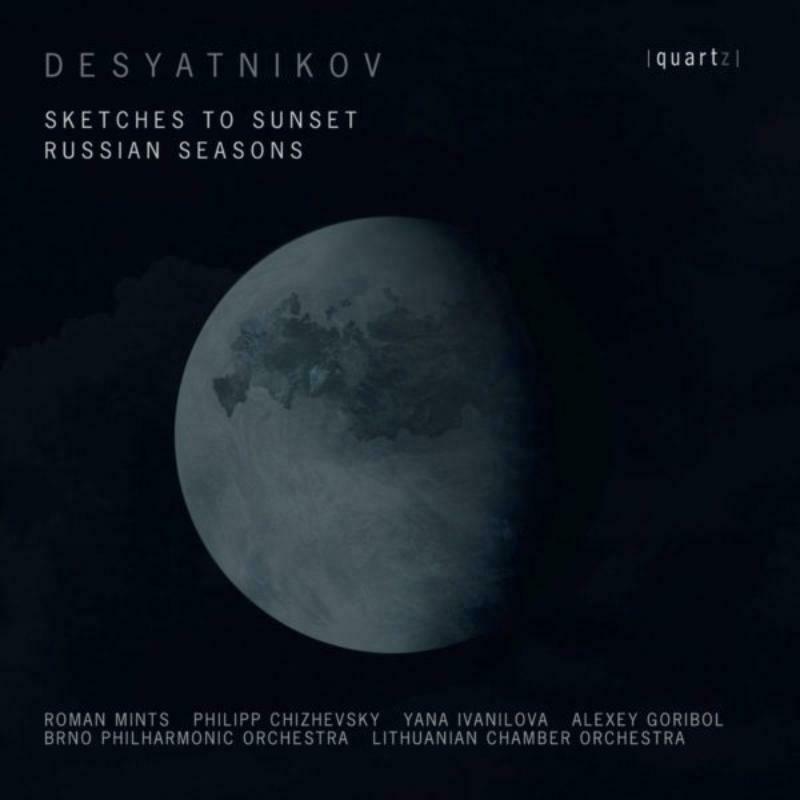 Picture of Roman Mints - Desyatnikov: Sketches to Sunset, Russian Seasons