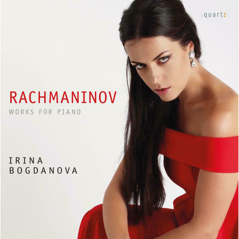 Picture of Irina Bogdanova - Sergei Rachmaninov: Works for Piano