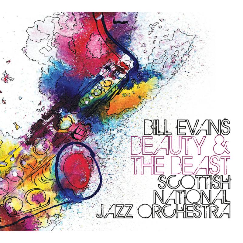 Picture of Scottish National Jazz Orchestra & Bill Evans - Beauty & The Beast