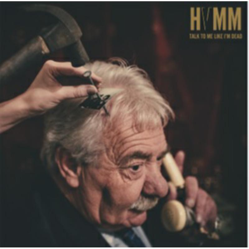 Picture of HVMM - Talk To Me Like I�m Dead