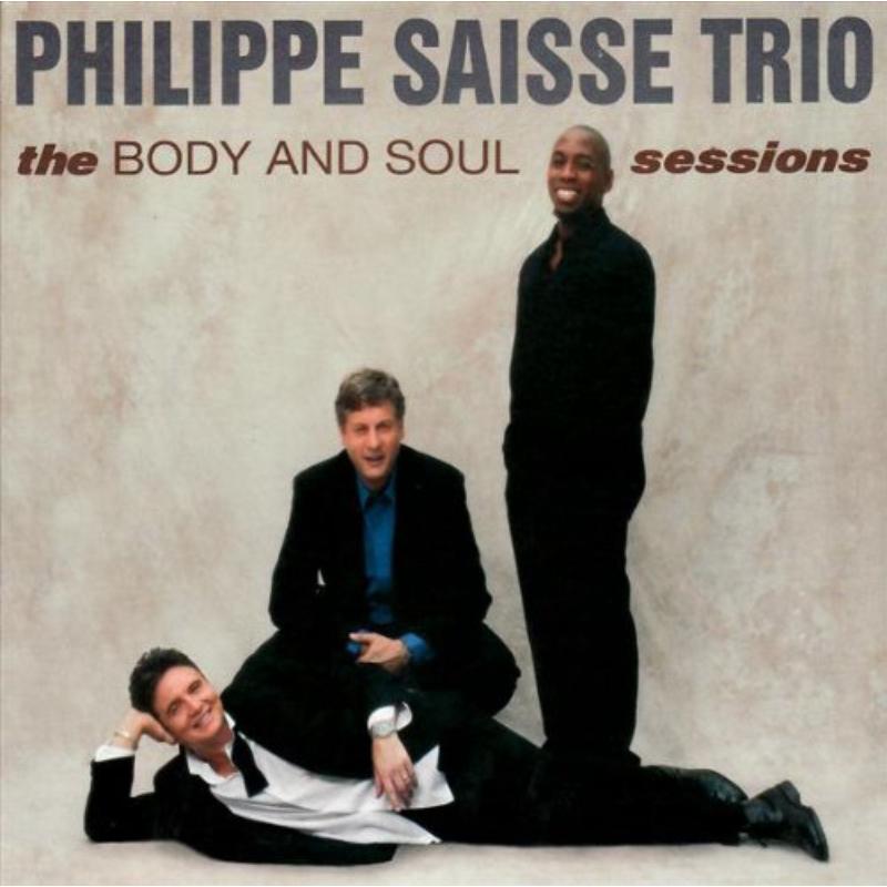 Picture of Philippe Saisse Trio - Body and Soul Sessions