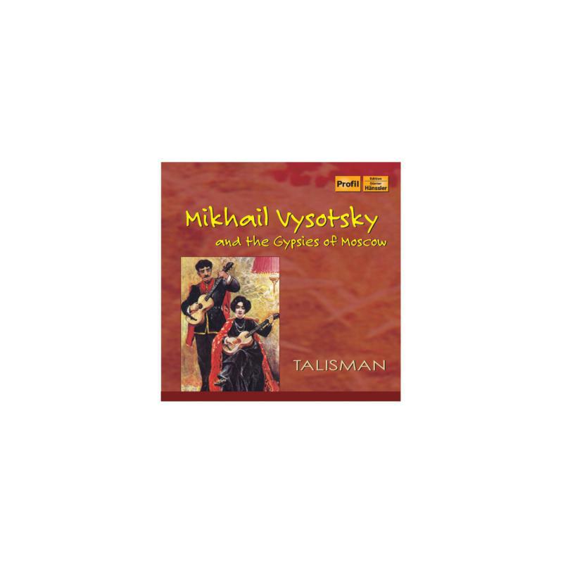 Picture of Talisman - Mikhail Vysotsky and The Gypsies Of Moscow
