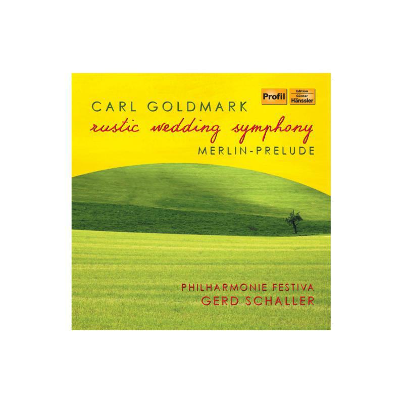 Picture of Philharmonie Festiva:Schaller - Goldmark: Symphony No.1/ Merlin Prelude
