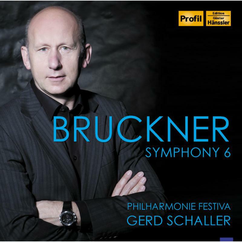 Picture of Philharmonie Festiva - Anton Bruckner: Symphony No. 6 in A major