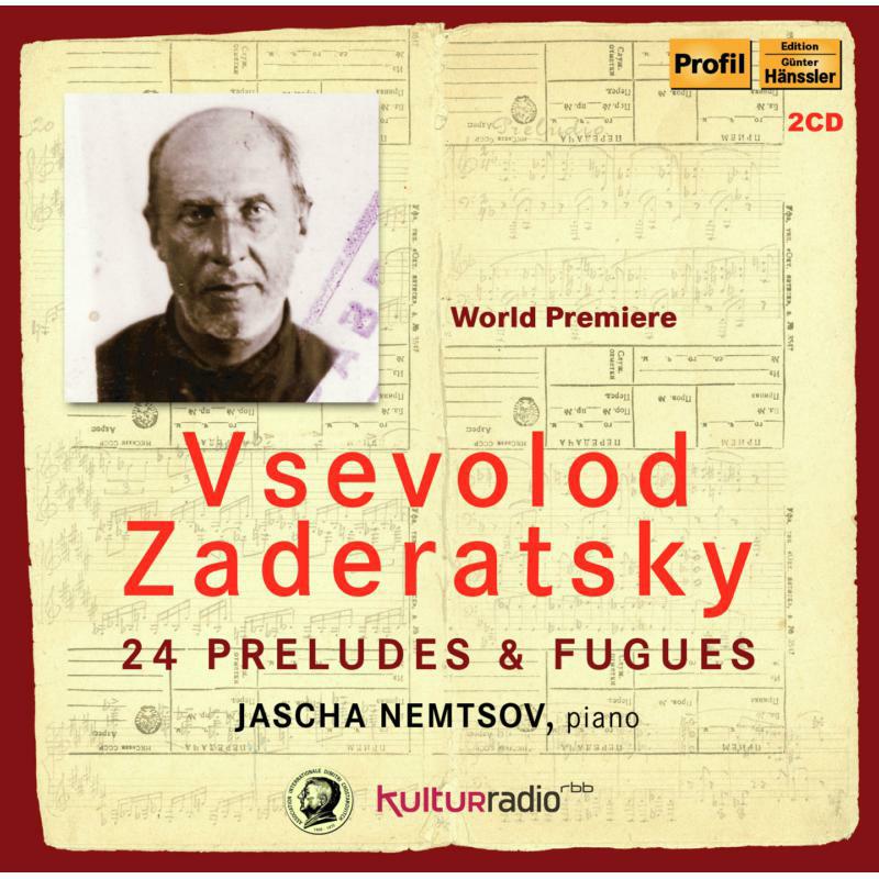 Picture of Jascha Nemtsov - Vsevolod Zaderatsky: 24 Preludes & Fugues