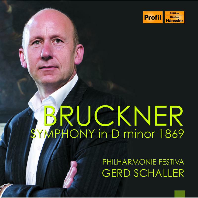 Picture of Phil Festiva/Schaller - Bruckner: Symphony In D Minor