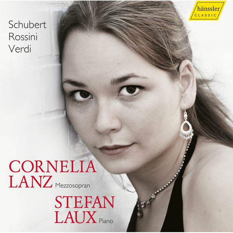 Picture of Cornelia Lanz/Stefan Laux - Cornelia Lanz sings Schubert, Rossini & Verdi