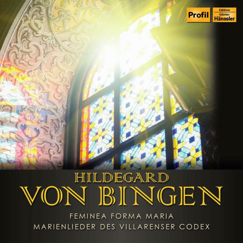 Picture of Ensemble Mediatrix/G�schl - Hildegard von Bingen: Femina Forma Maria, Marienlieder des Villarenser Codex