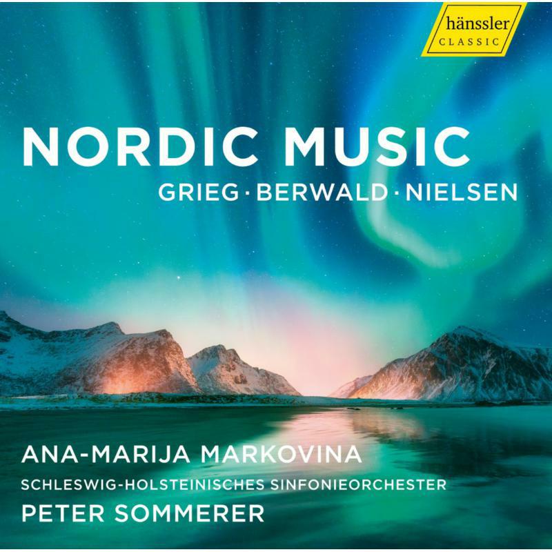 Picture of Ana-Marija Markovina - Edvard Grieg, Franz Berwald, Carl Nielsen: Nordic Music