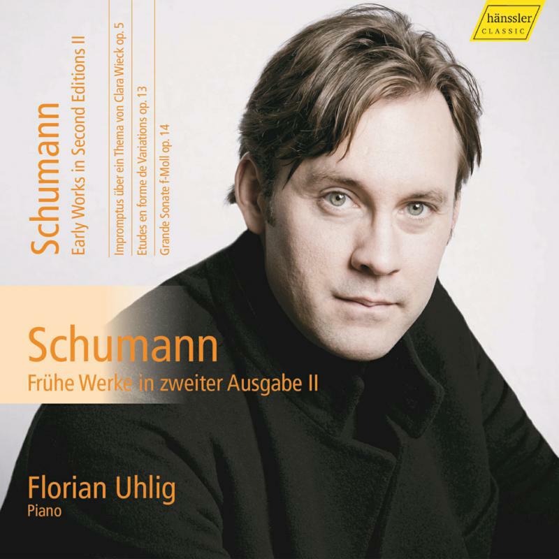 Picture of Florian Uglig - Robert Schumann: Piano Works, Vol. 15, Early works in second editions