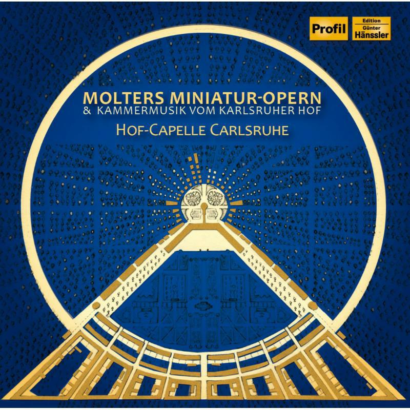Picture of Hof-Capelle Carlsruhe - Molters Miniatur-Opern & Kammermusik vom Karlsruher Hof