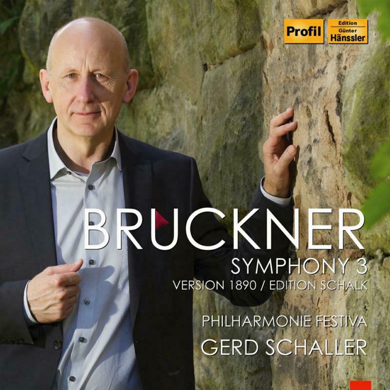 Picture of Schaller/Philharmonie Fest - Anton Bruckner: Symphony 3 ? Version 1890, Edition Schalk