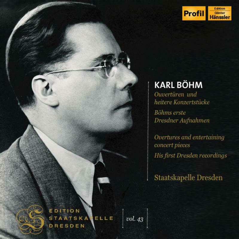 Picture of Staatskapelle Dresden/Bohm - Karl B�hm: Ouvert�ren und heitere Konzertst�cke, B�hms erste Dresdner Aufnahmen - Overtures and entertaining concert pie