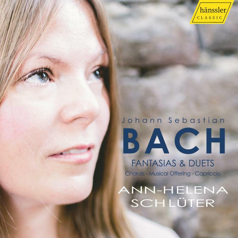 Picture of Ann Helena Schluter - Johann Sebastian Bach: Fantasias & Duets - Chorals, Musical Offering, Capriccio
