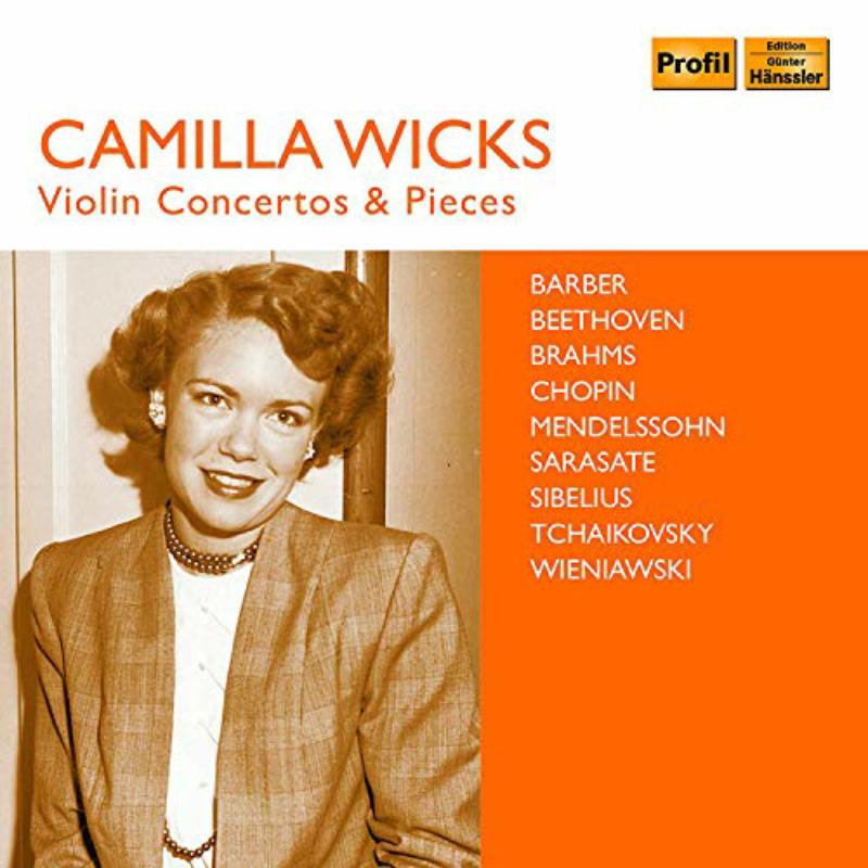 Picture of Various - Camilla Wicks: Violin Concertos & Pieces