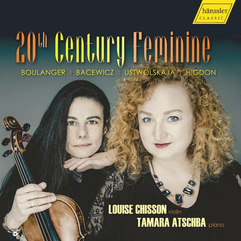 Picture of Chisson/Atschba - Lili Boulanger, Grazyna Bacewicz, Galina Ustwolskaja, Jennifer Higdon