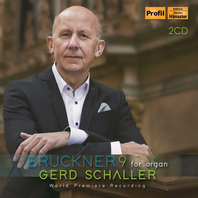 Picture of Schaller - Anton Bruckner: Symphony No. 9, arranged for Organ