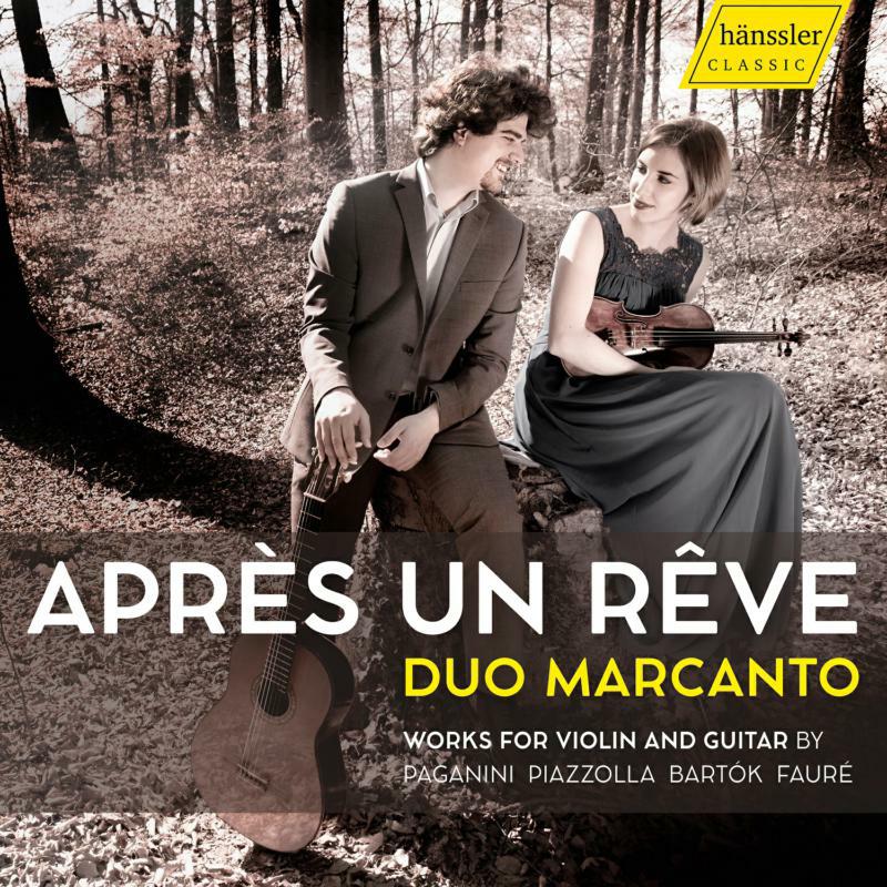 Picture of Duo Marcanto - Niccol� Paganini, Francesco Molino, Friedrich Burgm�ller, Astor Piazzolla, B�la Bart�k, Vittorio Monti: Apr�s un r�ve
