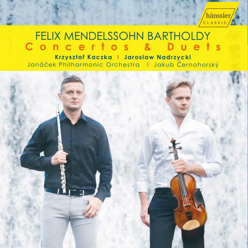 Picture of Kaczka/Nadrzycki - Felix Mendelssohn-Bartholdy: Concertos & Duets