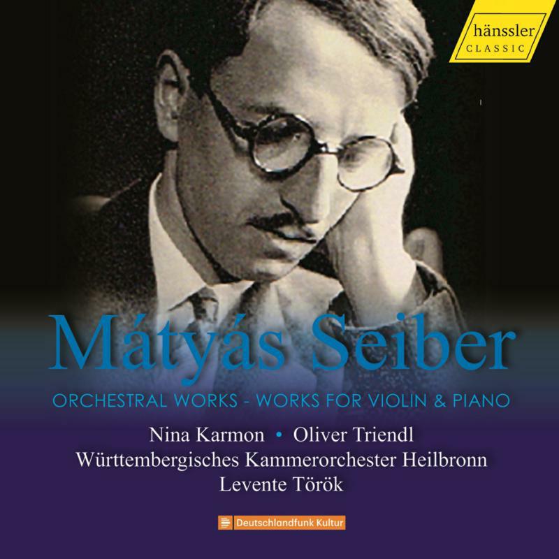 Picture of Various - M�ty�s Seiber: Orchestral Works, Works for Violin & Piano