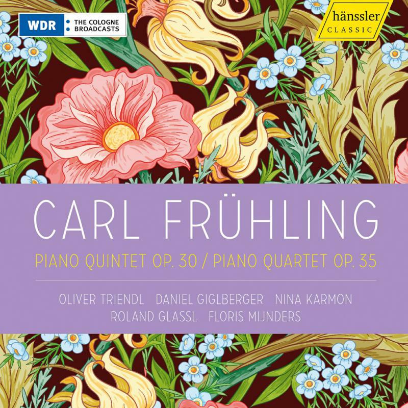 Picture of Various - Carl Fr�hling : Piano Quintet Op. 30, Piano Quartet Op. 35
