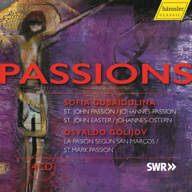 Picture of Rilling/Gachinger Kantorei - Sofia Gubaidulina; Osvaldo Golijov: Passions - St. John Passion & St. Mark Passion