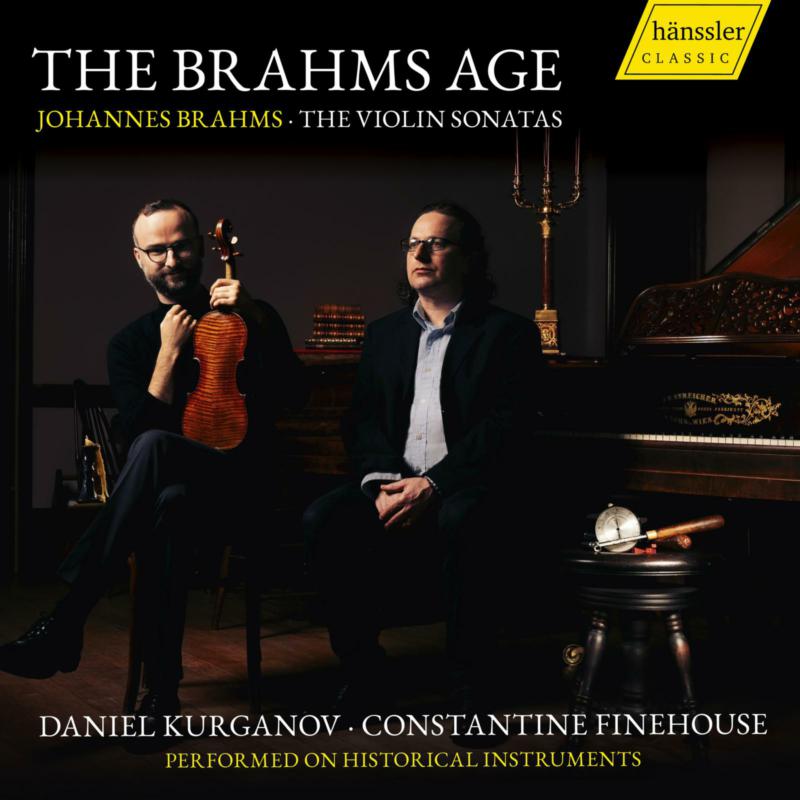 Picture of Daniel Kurganov; Constantine Finehouse - The Brahms Age
