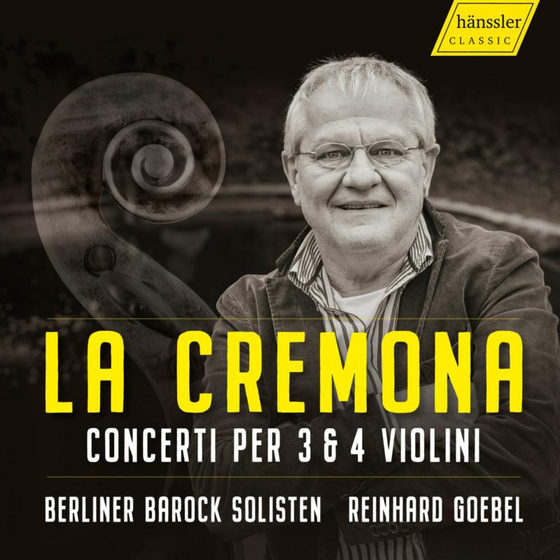 Picture of Berliner Barock Solisten; Reinhard Goebel - La Cremona - Italian Concertos