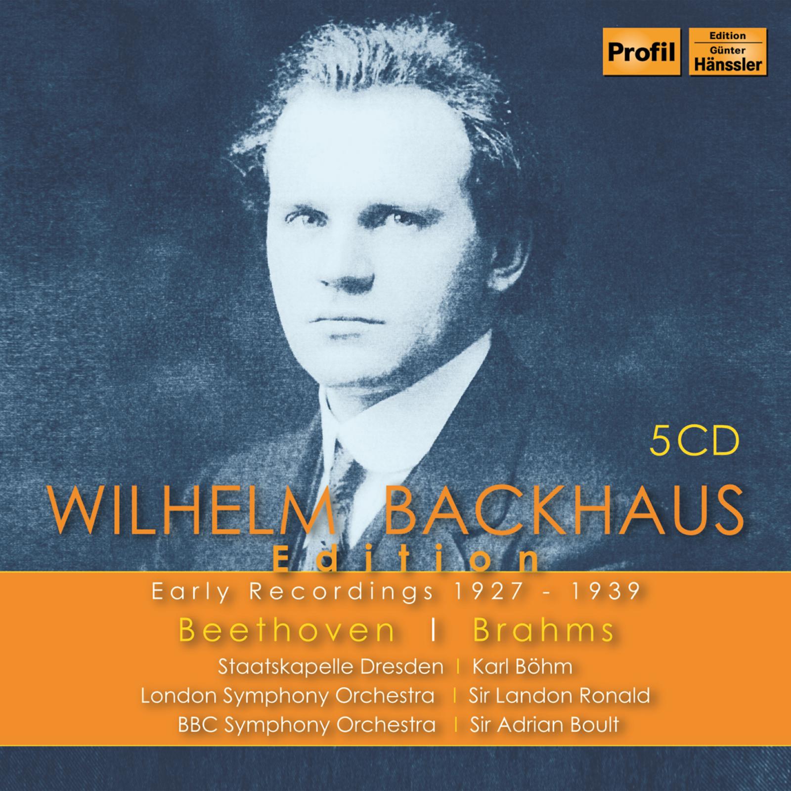 Picture of Wilhelm Backhaus - Johannes Brahms; Ludwig van Beethoven: Wilhelm Backhaus Edition - Early Recordings 1927-1939
