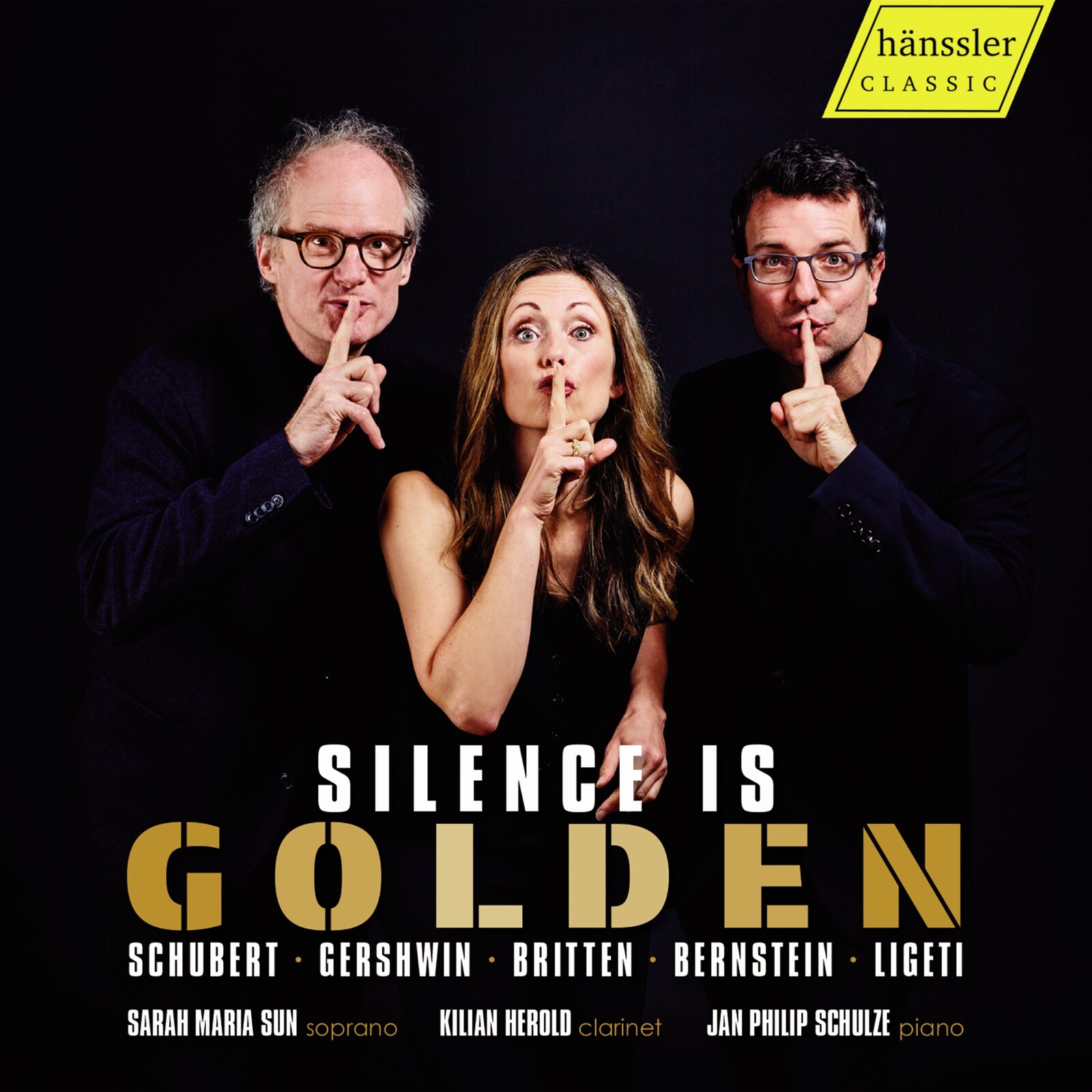 Picture of Sarah Maria Sun; Kilian Herold; Jan Philip Schulze - Silence is Golden - Schubert; Gershwin; Britten; Bernstein; Ligeti