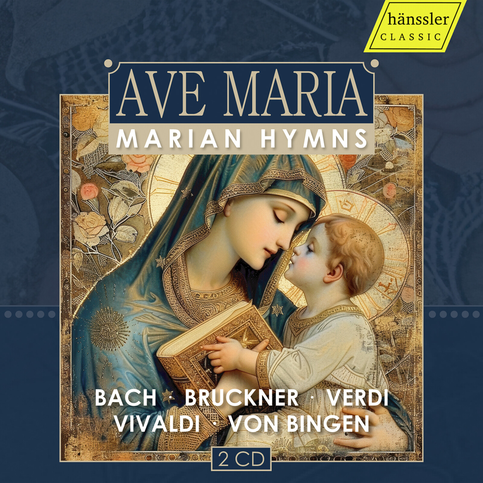 Picture of Various Artists - Ave Maria - Marian Hymns (Bach; Bruckner; Verdi; Vivaldi; Von Bingen)