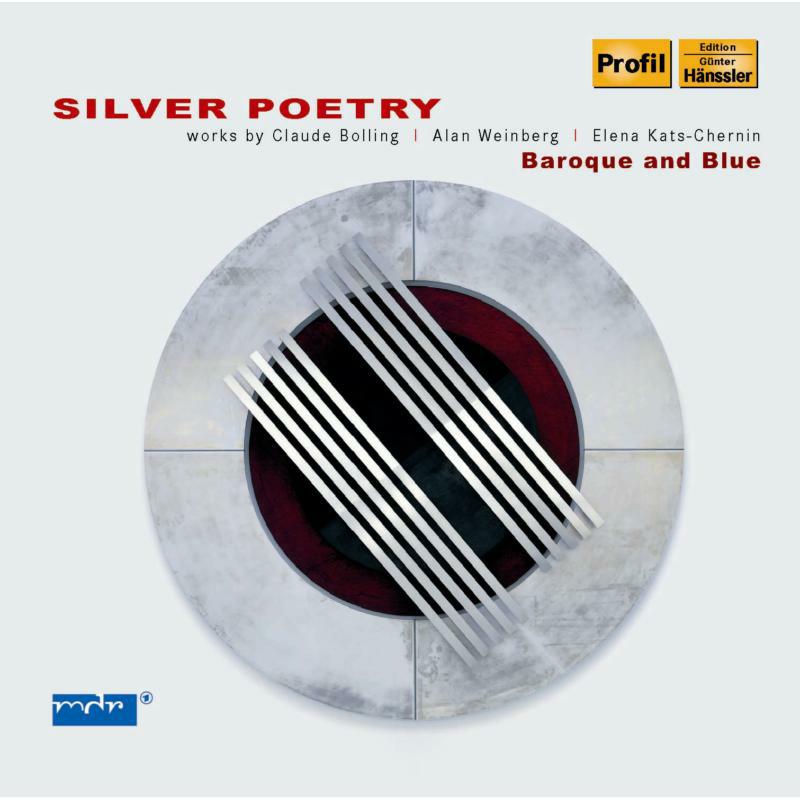 Picture of Baroque And Blue - BOLLING, C.: Suite No. 1 / WEINBERG, A.: Salsa Suite / KATS-CHERNIN, E.: Silver Poetry Suite