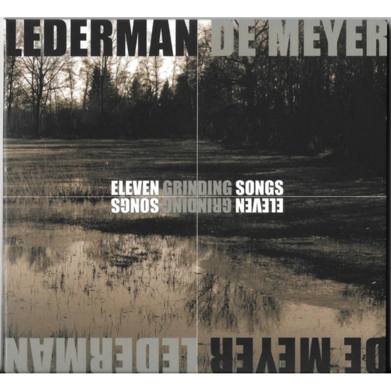 Picture of Lederman/De Meyer - Eleven Grinding Songs