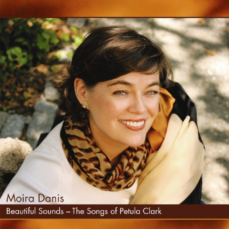 Picture of Moira Danis - Beautiful Sounds - The Songs of Petula Clark