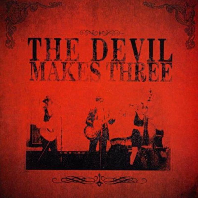 Picture of The Devil Makes Three - The Devil Makes Three