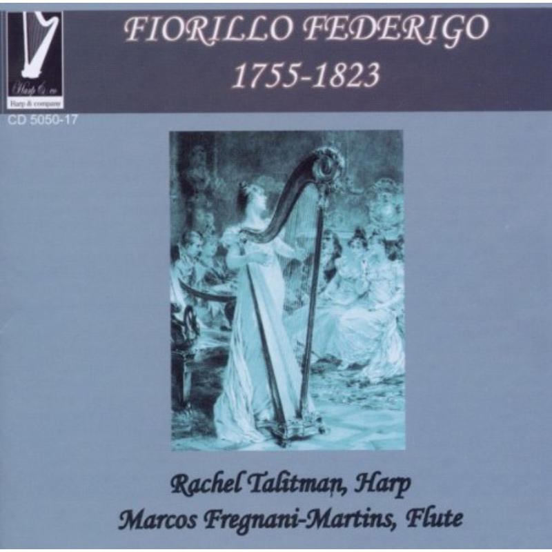 Picture of Rachel Talitman harp, Marcos Fregna - Fiorillo: Serenatas 1, 2 & 3, Sonata for Harp & Fl