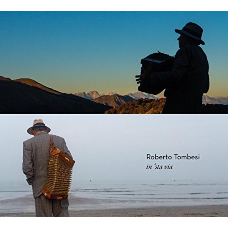 Picture of Roberto Tombesi - In 'sta Via