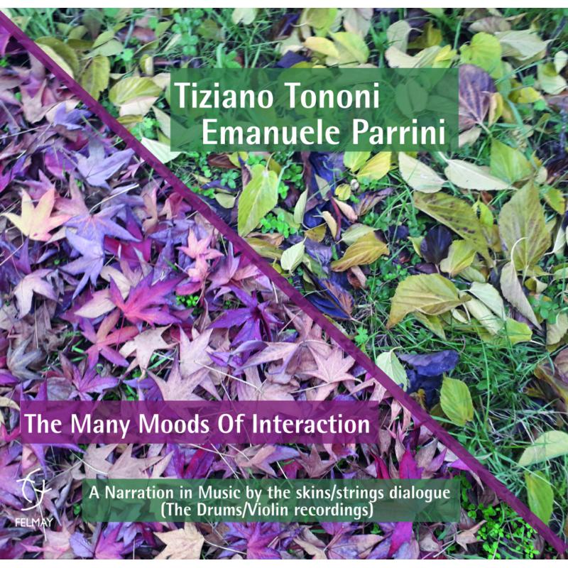 Picture of Tiziano Tononi & Emanuele Parrini - The Many Moods Of Interaction