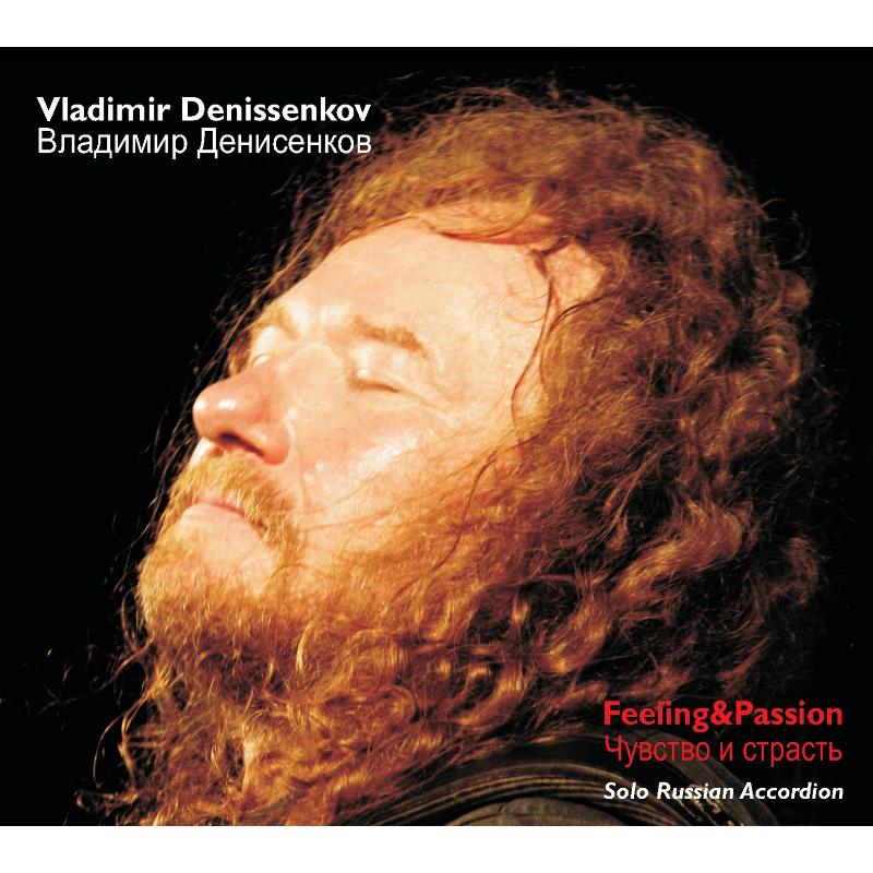 Picture of Vladimir Denissenkov - Feeling & Passion - Solo Russian Accordion