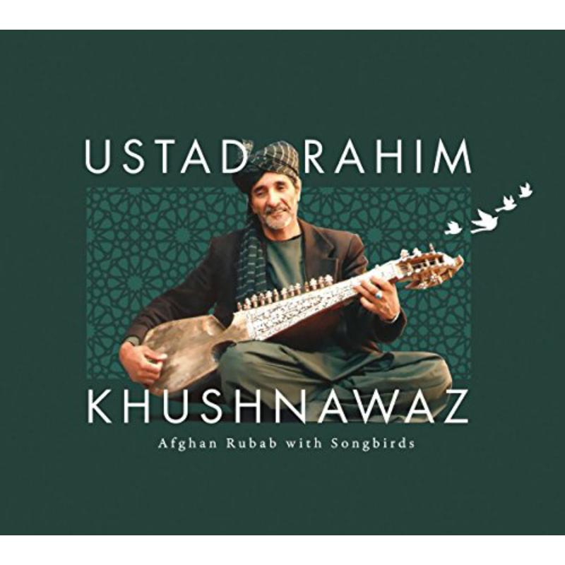 Picture of Rahim Khushnawaz - Afghan Rubab With Songbirds