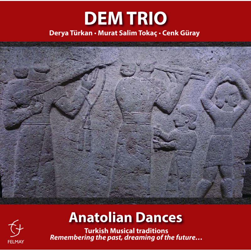 Picture of DEM Trio - Anatolian Dances
