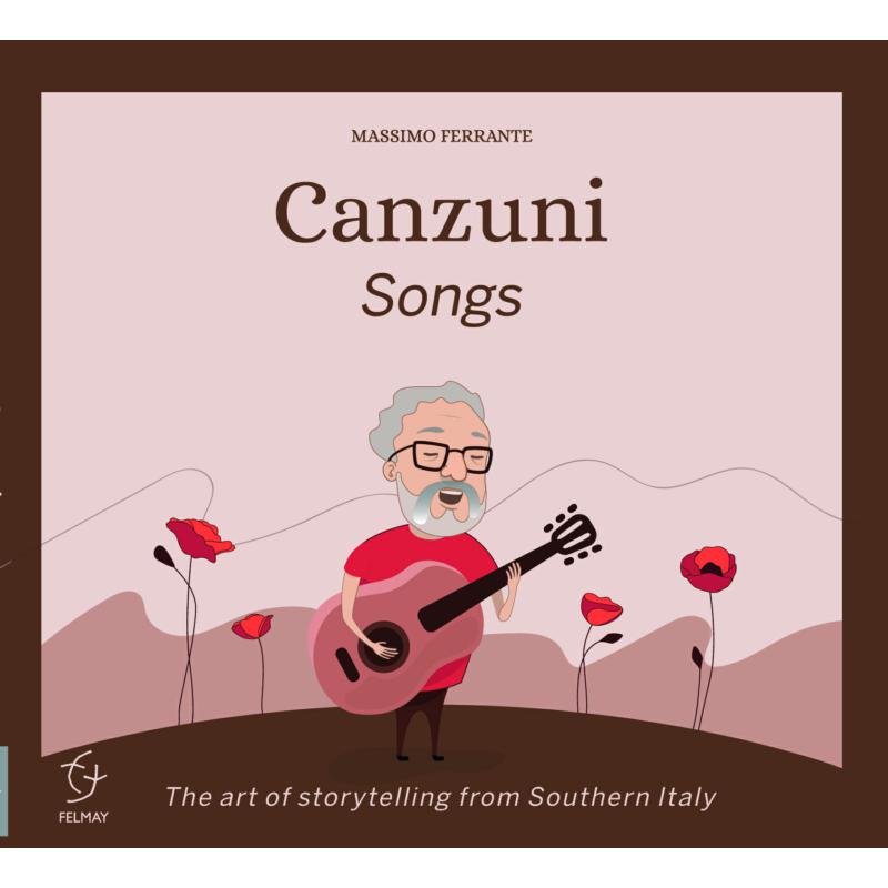 Picture of Massimo Ferrante - Canzuni (Songs): The Art Of Storytelling From Southern Italy
