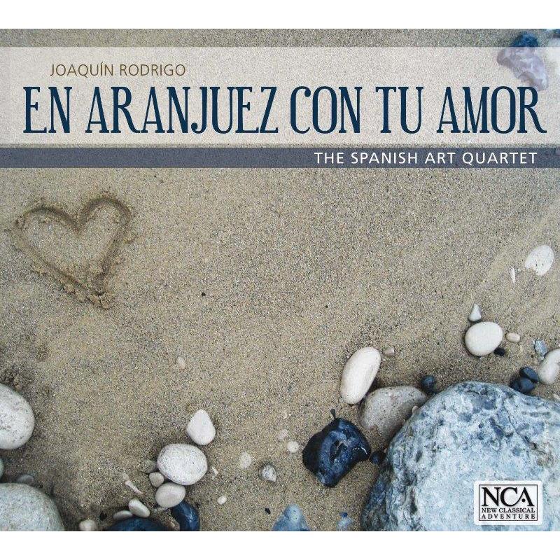 Picture of The Spanish Art Quartet - Rodrigo: En Aranjuez Con Tu Amor