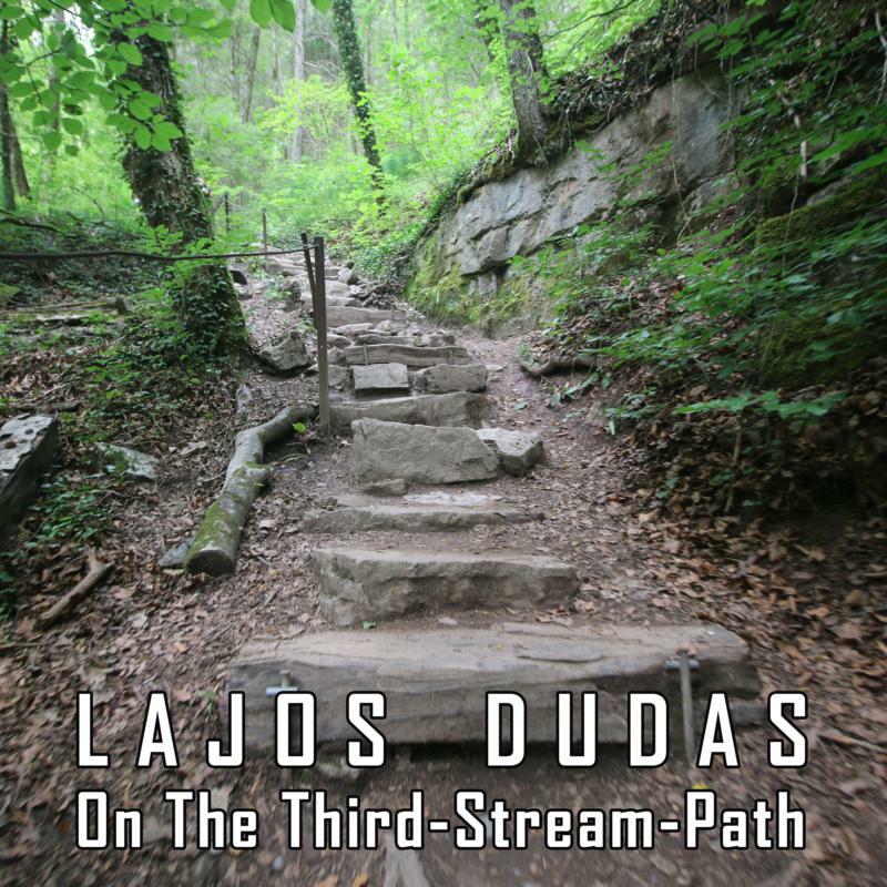 Picture of Lajos Dudas - On The Third-stream Path